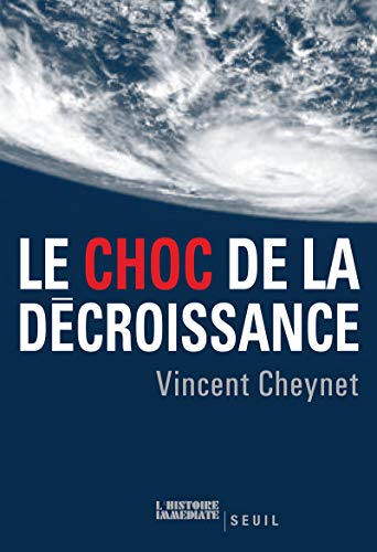 9782020972833: Le Choc de la dcroissance