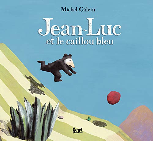 Beispielbild fr Jean-Luc et le caillou bleu zum Verkauf von medimops