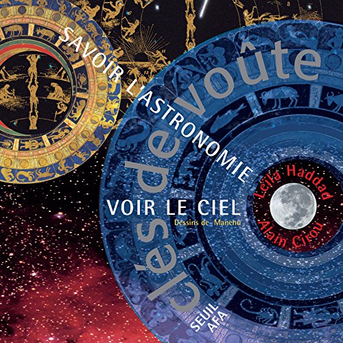 Beispielbild fr Cls de vote : Savoir l'astronomie, voir le ciel zum Verkauf von medimops