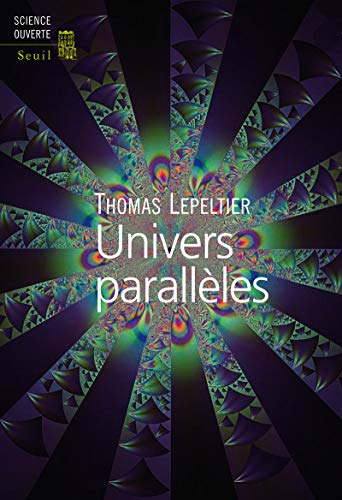 9782020974158: Univers parallles (Science ouverte)