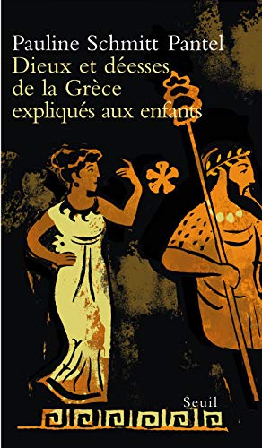 Stock image for Dieux et Desses de la Grce expliqus aux enfants for sale by Librairie Th  la page