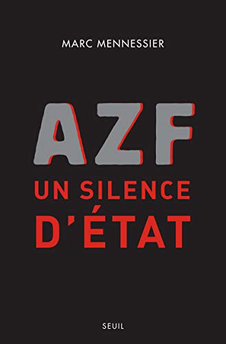 Beispielbild fr AZF,UN SILENCE D'ETAT zum Verkauf von Bibliofolie