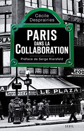 9782020976466: Paris dans la Collaboration