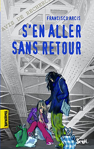 9782020977425: S'en aller sans retour