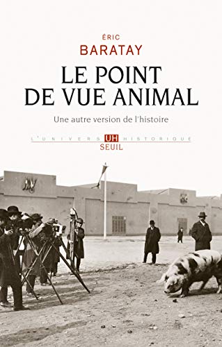 Stock image for Le Point de vue animal : Une autre version de l'histoire for sale by medimops