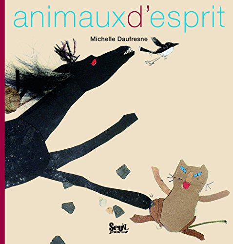 Beispielbild fr Animaux d'esprit zum Verkauf von Ammareal