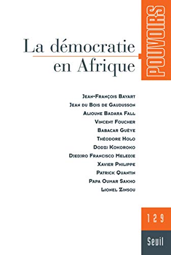 pouvoirs Tome 129 : la démocratie en Afrique