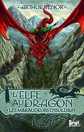 Stock image for L'elfe au dragon, Tome 1 (French Edition) for sale by Better World Books