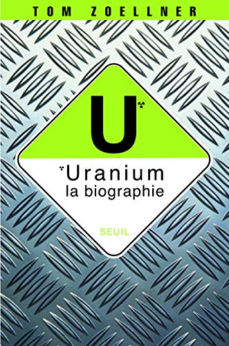 Beispielbild fr Uranium zum Verkauf von Chapitre.com : livres et presse ancienne