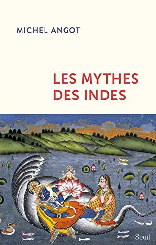 Stock image for Les mythes des Indes for sale by medimops