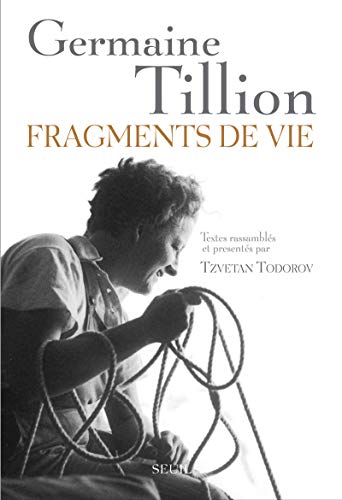 Beispielbild fr Fragments de vie [Paperback] Tillion, Germaine zum Verkauf von LIVREAUTRESORSAS