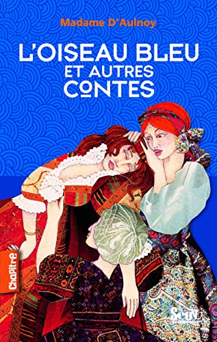 Beispielbild fr L'oiseau bleu - et autres contes zum Verkauf von LiLi - La Libert des Livres