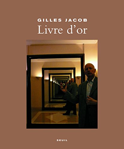 Livre d'or (9782020997768) by Gilles Jacob