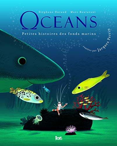 9782020999663: Ocans. Les petites histoires des fonds marins