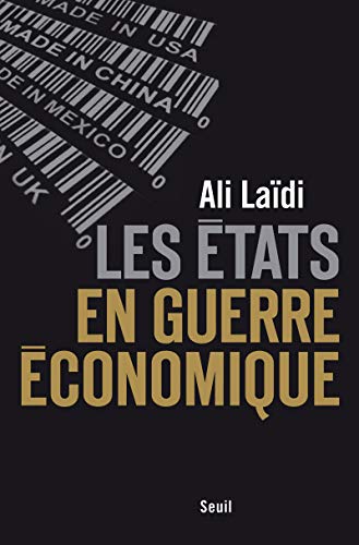 Stock image for Les Etats En Guerre conomique for sale by RECYCLIVRE