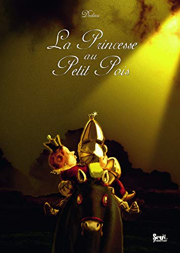 La Princesse au petit pois (9782021004915) by Dedieu, Thierry; Andersen, Hans Christian