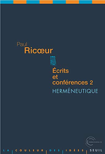 Imagen de archivo de Ecrits et conferences, 2. Hermeneutique a la venta por Benjamin Books