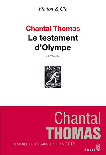 Stock image for Le Testament d'Olympe [Paperback] Thomas, Chantal for sale by LIVREAUTRESORSAS
