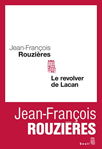 9782021021394: Le Revolver de Lacan (Cadre rouge)