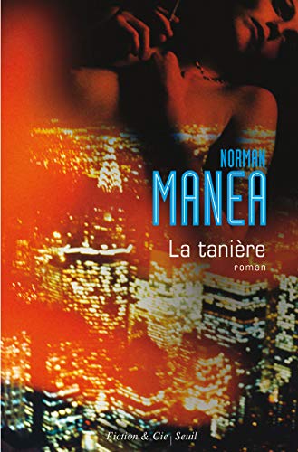 La TaniÃ¨re (9782021021950) by Manea, Norman