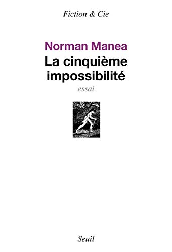 9782021021981: La Cinquime Impossibilit: 1 (Fiction et Cie)