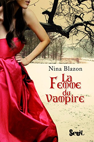 Beispielbild fr La femme du vampire zum Verkauf von medimops