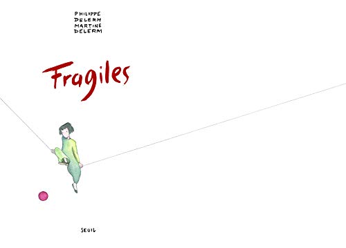 Imagen de archivo de Fragiles a la venta por Ammareal