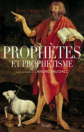 9782021028201: Prophtes et prophtisme