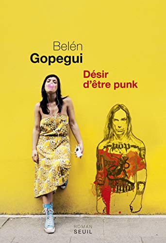 Beispielbild fr D sir d'être punk [Paperback] Gopegui, Belen zum Verkauf von LIVREAUTRESORSAS