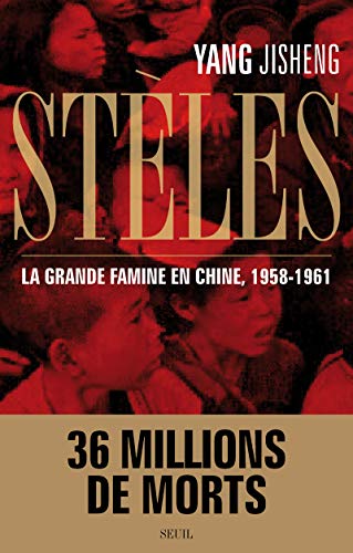 Beispielbild fr Stles. La Grande Famine en Chine (1958-1961) zum Verkauf von Ammareal