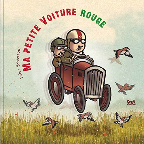 9782021032017: Ma petite voiture rouge (French Edition)