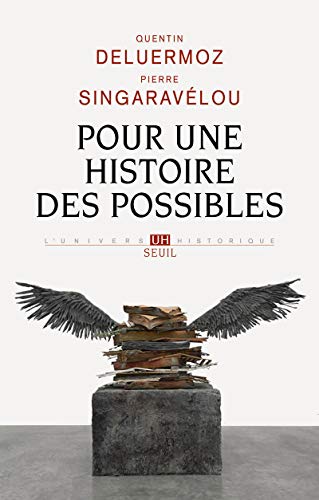 Stock image for Pour une histoire des possibles - analyses contrefactuelles et futurs non advenus for sale by LiLi - La Libert des Livres