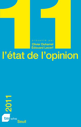 Stock image for L'Etat de l'opinion (2011) for sale by ThriftBooks-Atlanta