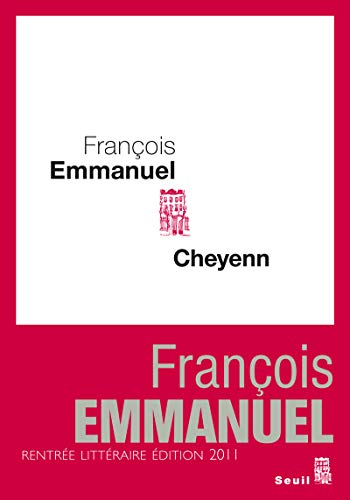 Beispielbild fr Cheyenn [Paperback] Emmanuel, Francois zum Verkauf von LIVREAUTRESORSAS