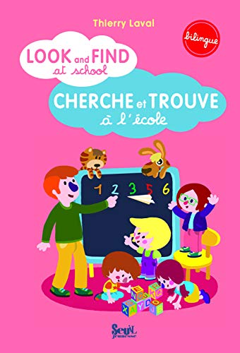 Beispielbild fr Look and find at school. Cherche et trouve  l'cole zum Verkauf von Ammareal