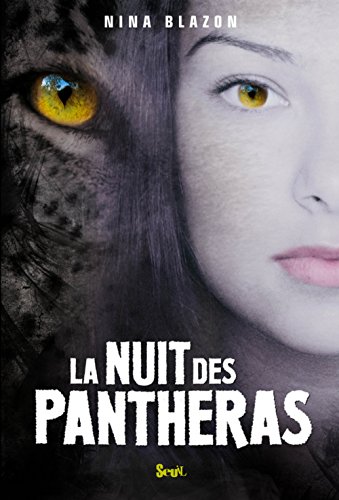 Beispielbild fr La nuit des pantheras zum Verkauf von medimops