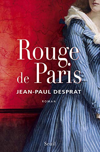 9782021044287: Rouge de Paris: (1789-1794)