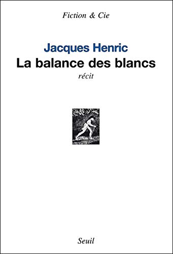 9782021045116: La Balance des blancs