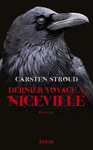 Stock image for Dernier Voyage  Niceville, tome 3 Carsten Stroud et Olivier Grenot for sale by BIBLIO-NET