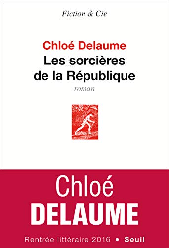 9782021045611: Les Sorcires de la Rpublique (Fiction et Cie)