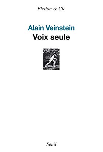 9782021047028: Voix seule (Fiction et Cie)