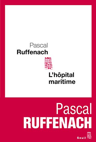 Beispielbild fr L'Hpital maritime zum Verkauf von Ammareal