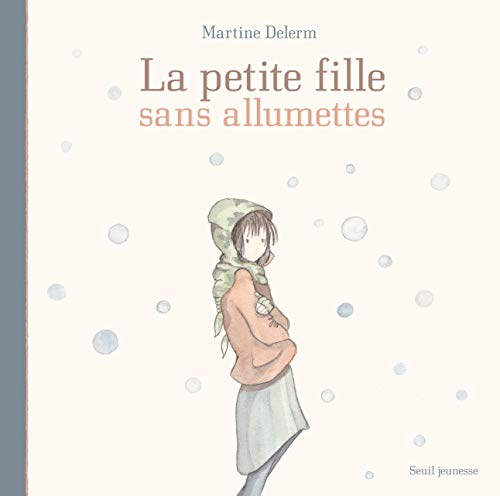 9782021052800: La Petite fille sans allumettes (Albums jeunesse)