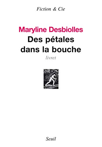 Beispielbild fr Des ptales dans la bouche [Poche] Desbiolles, Maryline zum Verkauf von BIBLIO-NET