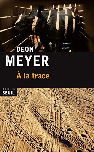 9782021054149:  la trace: 1 (Seuil Policier Thriller)