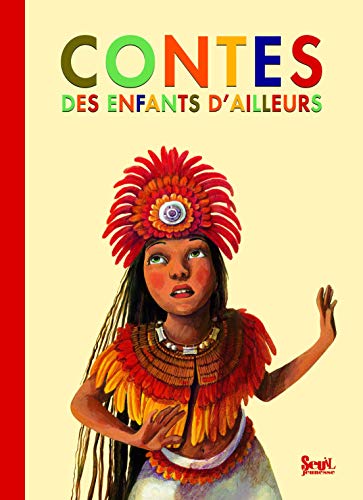9782021055528: Contes des enfants d'ailleurs (Albums jeunesse)