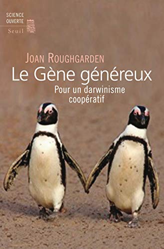 Stock image for Le Gne gnreux. Pour un darwinisme coopratif for sale by Ammareal