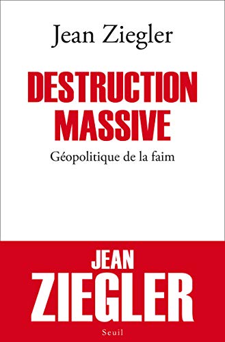 9782021060560: Destruction massive: Gopolitique de la faim