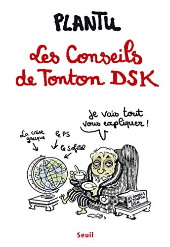 Stock image for Les Conseils de Tonton DSK for sale by WorldofBooks