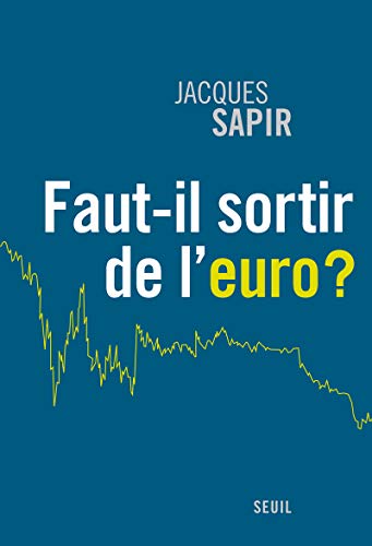 Stock image for Faut-il sortir de l'euro ? for sale by medimops